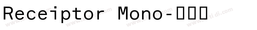 Receiptor Mono字体转换